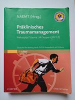 Präklinisches Traumamanagement (PHTLS) Lehrbuch