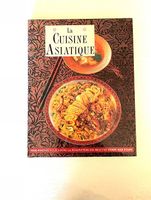 Livre: la cuisine asiatique