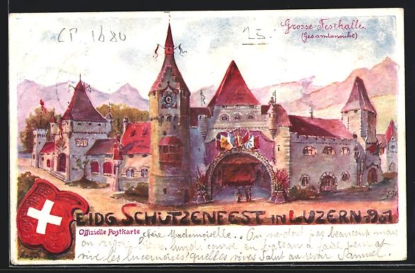 Cartoline postali: Luzern, Eidgenössisches Schützenfest 1 – Usato da Berlin venduto da bartko-reher