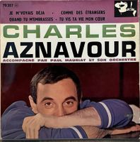 CHARLES AZNAVOUR - JE M'VOYAIS DEJÀ
