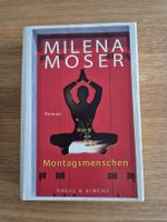 Milena Moser - Montagsmenschen