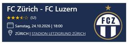 2 Tickets FC Zürich - FC Luzern am 24.10.2026 / 18:00h