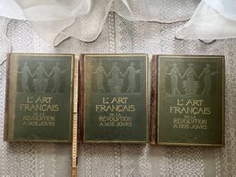 L'Art Francais de la Revolution a nos jours 1922