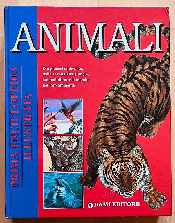 Bücher: Prima Enciclopedia Illustrata Animali – Gebraucht aus Bottmingen von bsp_t6m8