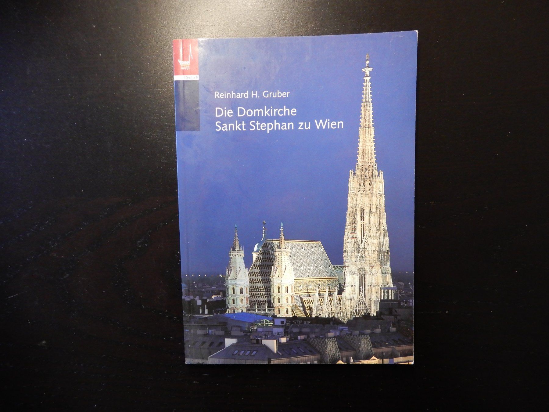 Bücher: Die Domkirche Sankt Stephan zu Wien Buch – Gebraucht aus Erstfeld von Mario_boe0