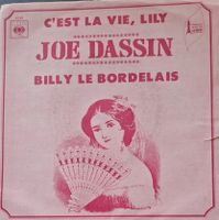 Vinyl-Single - Joe Dassin - C'est La Vie, Lily