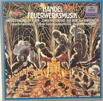 Händel – Feuerwerksmusik D-dur / Concerti (LP, 1979)