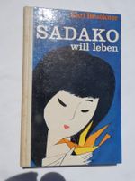 Sadako will leben, von Karl Bruckner