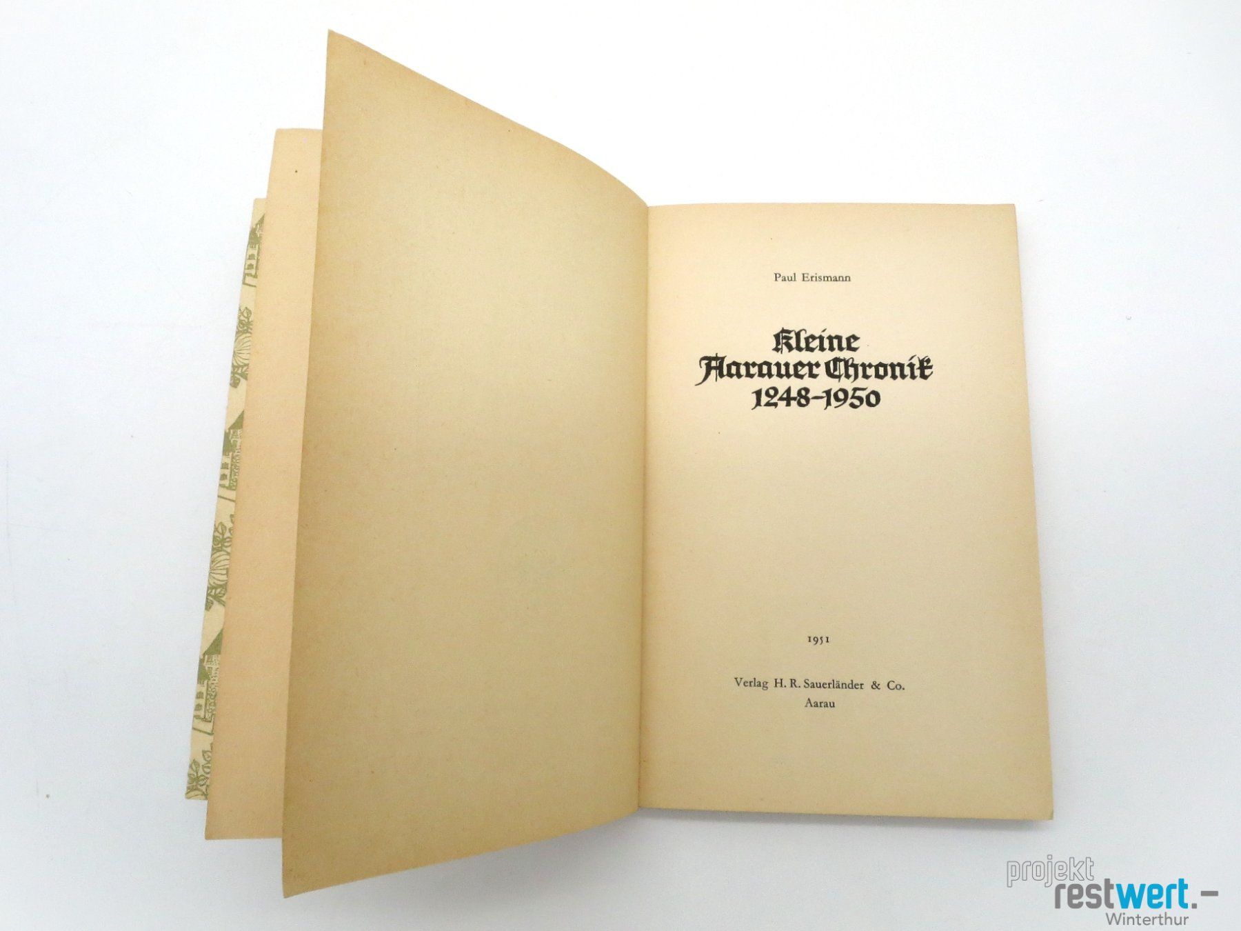 Libri: PAUL ERISMANN -  kleine Aarauer Chronik – Usato da Winterthur venduto da Restwert_Winterthur 2