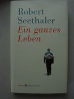 Robert Seethaler - Ein ganzes Leben,