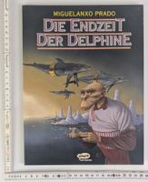 Die Endzeit der Delphine von Prado, Miguelanxo