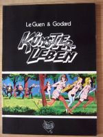 Künstler Leben von Le Guen & Godard