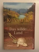 Taschenbuch - Konsaik / DAS WILDE LAND - wie neu