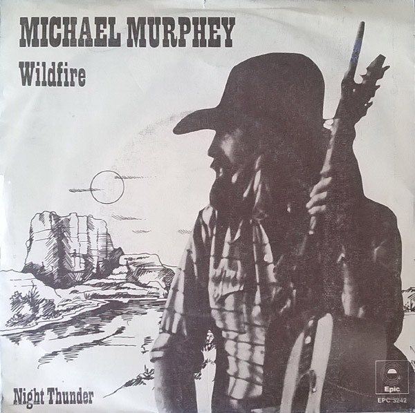 Vinyles: Murphey Michael: Wildfire 7" – D'occasion à Steinhausen par Vilivinili