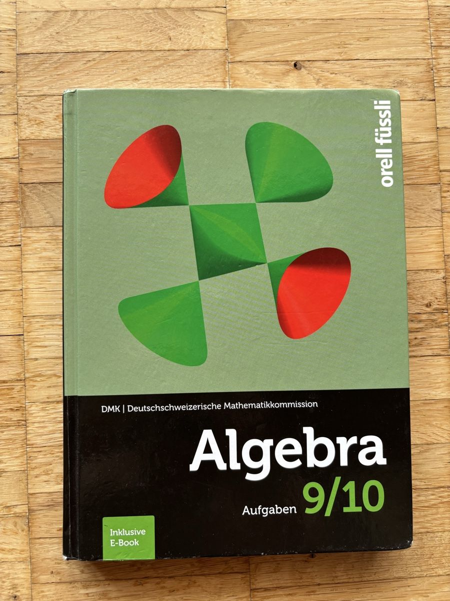 Livres: Mathematikbuch Algebra 9/10 Aufgaben – D'occasion à Bassersdorf par ren_2qk5