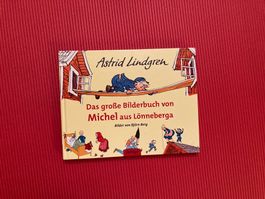 Das grosse Bilderbuch von Michel aus Lönneberga