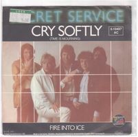 Secret Service  --  Cry Softly  Single7