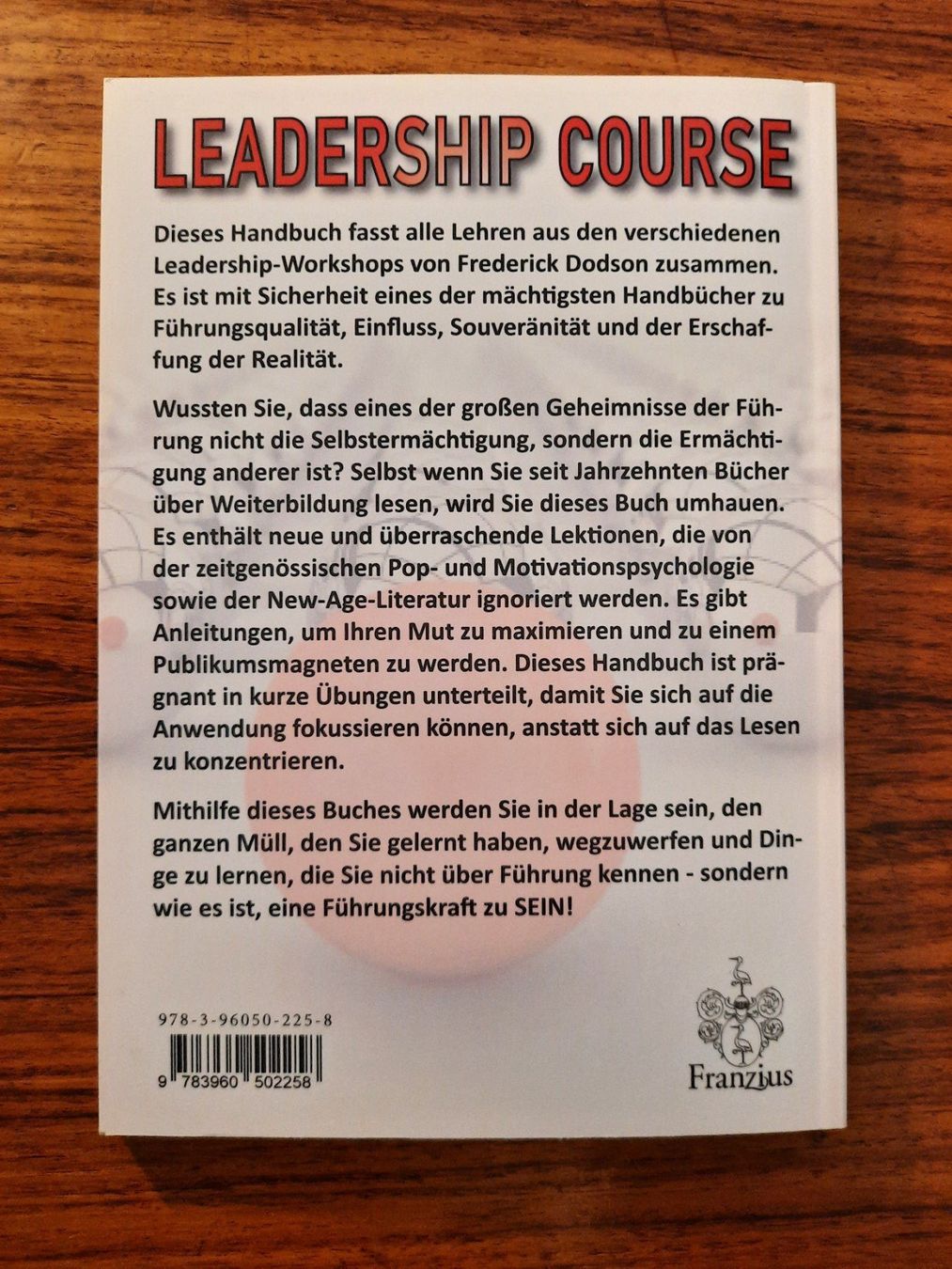 Libri: Leadership Course von Frederick Dodson** – Nuovo (secondo la descrizione) da Wettingen venduto da Beo 2