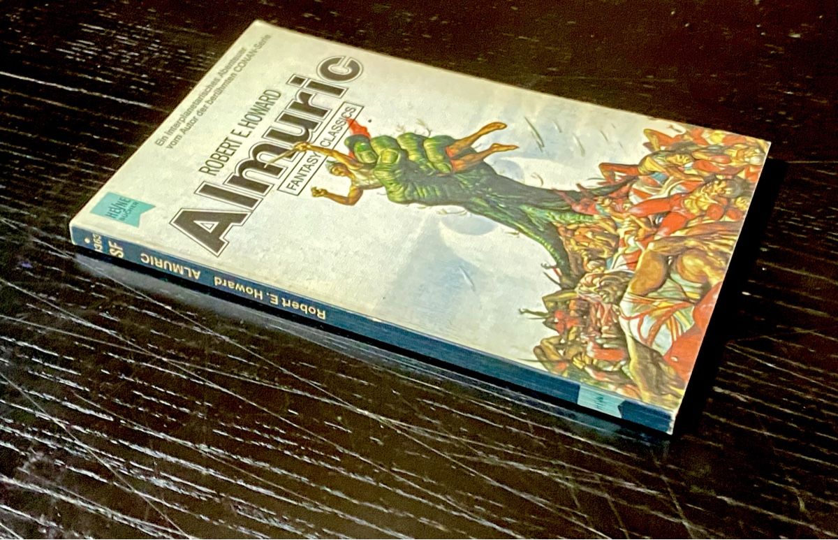 Libri: Almuric - Fantasy Klassiker, Robert E. Howard – Usato da Zuerich venduto da SonderArt-Wertgut 5