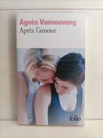 Après l’amour / Agnès Vannouvong / Folio 5894 / 2015