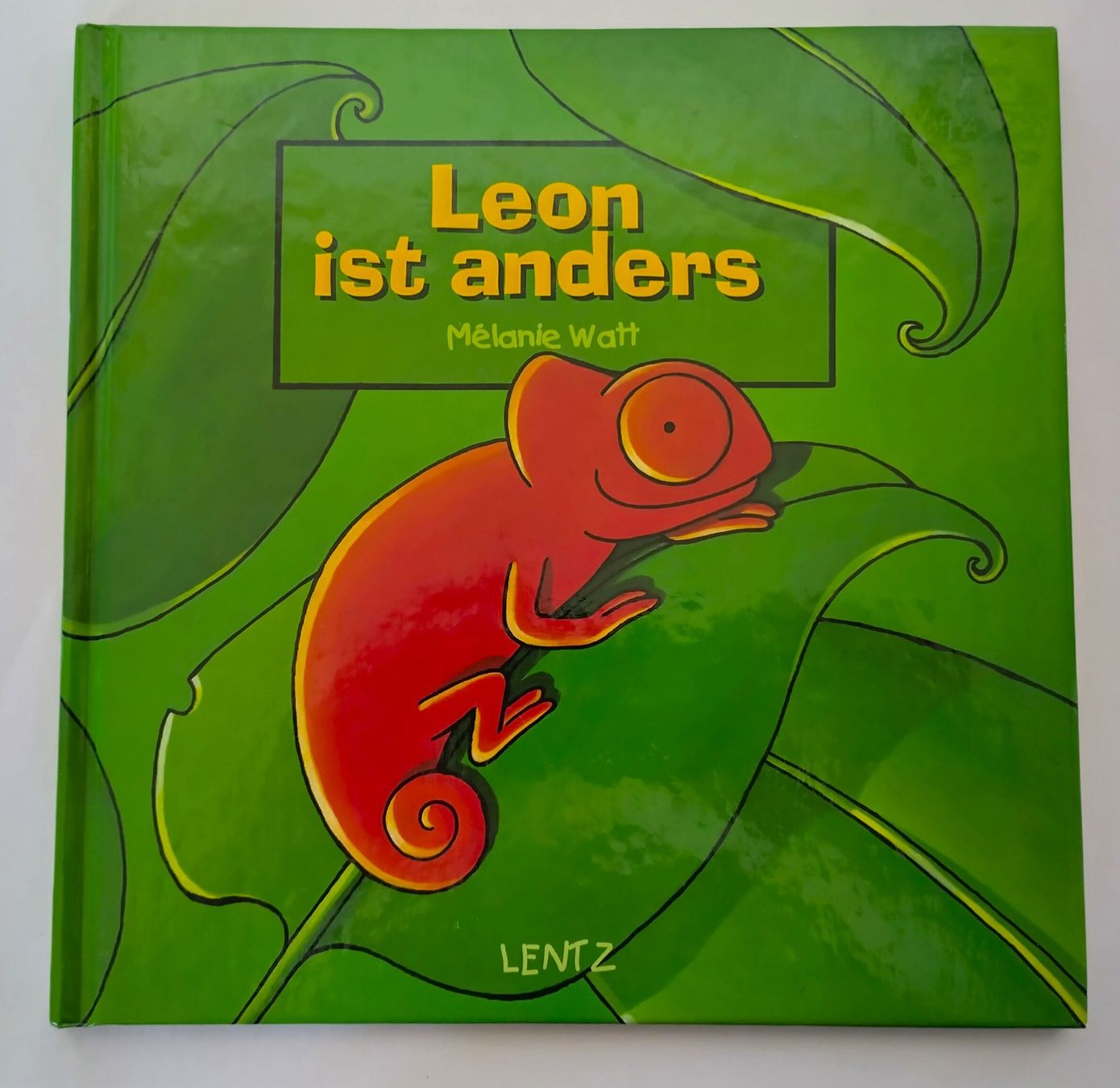 Bücher: Chamäleon Leon ist anders / Bilderbuch Mélanie Watt – Gebraucht aus Bellach von JingleJerry