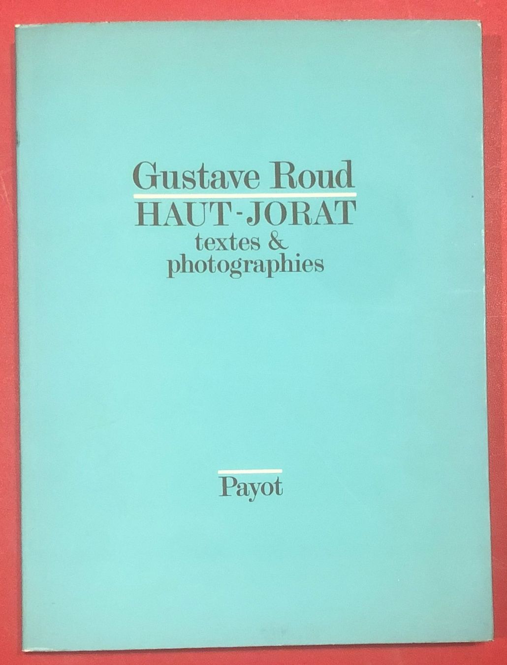 Livre de Gustave Roud: 