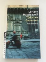 Macchiavelli: Tödliches Gedenken - Spannender Krimi!