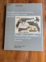 Faustfeuerwaffen I - Bewaffnung und Ausrüstung