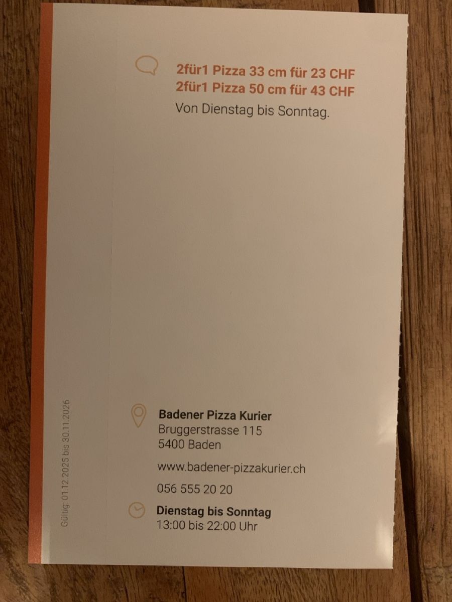 Bons: 2für1 Badener Pizza Kurier – Neuf avec emballage d'origine à Attelwil par TaraLee 1