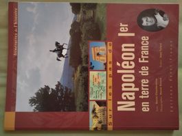 Livre "Sur les pas de Napoléon Ier en terre de France"