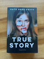 True Story - Kate Reed Petty