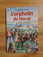 L'orphelin de Morat 1476-2026 par M. Covas