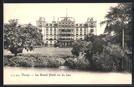 AK Vevey, Le Grand Hotel vu du Lac