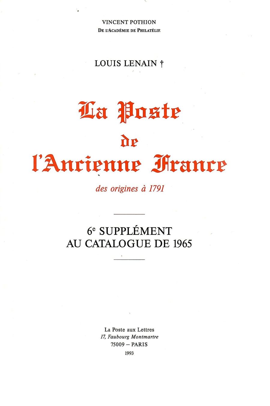 Libri: La Poste de l'Ancienne France – Usato da Villars-Burquin venduto da Rodjeurs 1