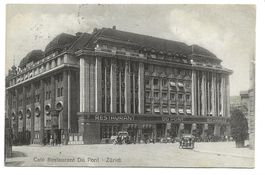 Zürich - Stadt - Café Restaruant Du Pont - Oldtimer - 1922