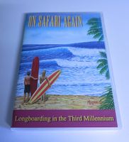 On Safari Again: Longboarding In The 3rd Millenium