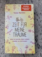 Zeit für meine Träume Tessa Randau