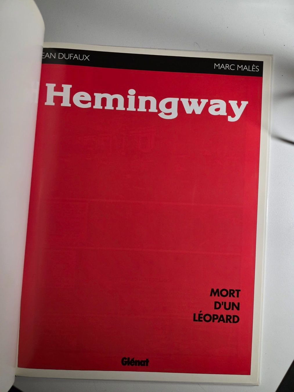 Fumetti: Comic - Hemingway - Marc Malès - Mort d'un Léopard – Nuovo (secondo la descrizione) da Walterswil BE venduto da Lonitti 3