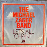 THE MICHAEL ZAGER BAND - LET'S ALL CHANT