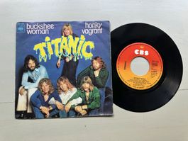 TITANIC tolle Single Buckshee woman Garage Rock Psychedelic