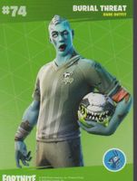 FORTNITE TRADING CARD serie 2 # 74 BURIAL THREAT Rare outfit