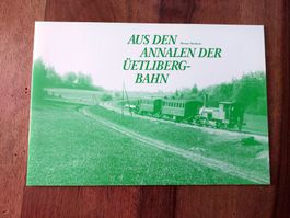 Aus den Annalen der Uetliberg-Bahn - Werner Neuhaus