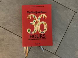 The New York Times - 36 Hours - 125 Wochenenden in Europa