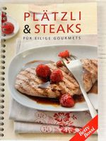 Betty Bossi: Plätzli & Steaks - Für eilige Gourmets!