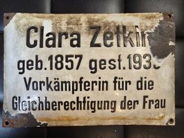 Emailleschild Original Clara Zetkin, historisch wertvoll