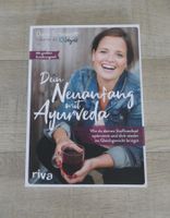 Dein Neuanfang mit Ayurveda von Dana Schwandt
