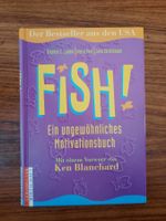 Fish ein ungewöhnliches Motivationsbuch von Ken Blanchard