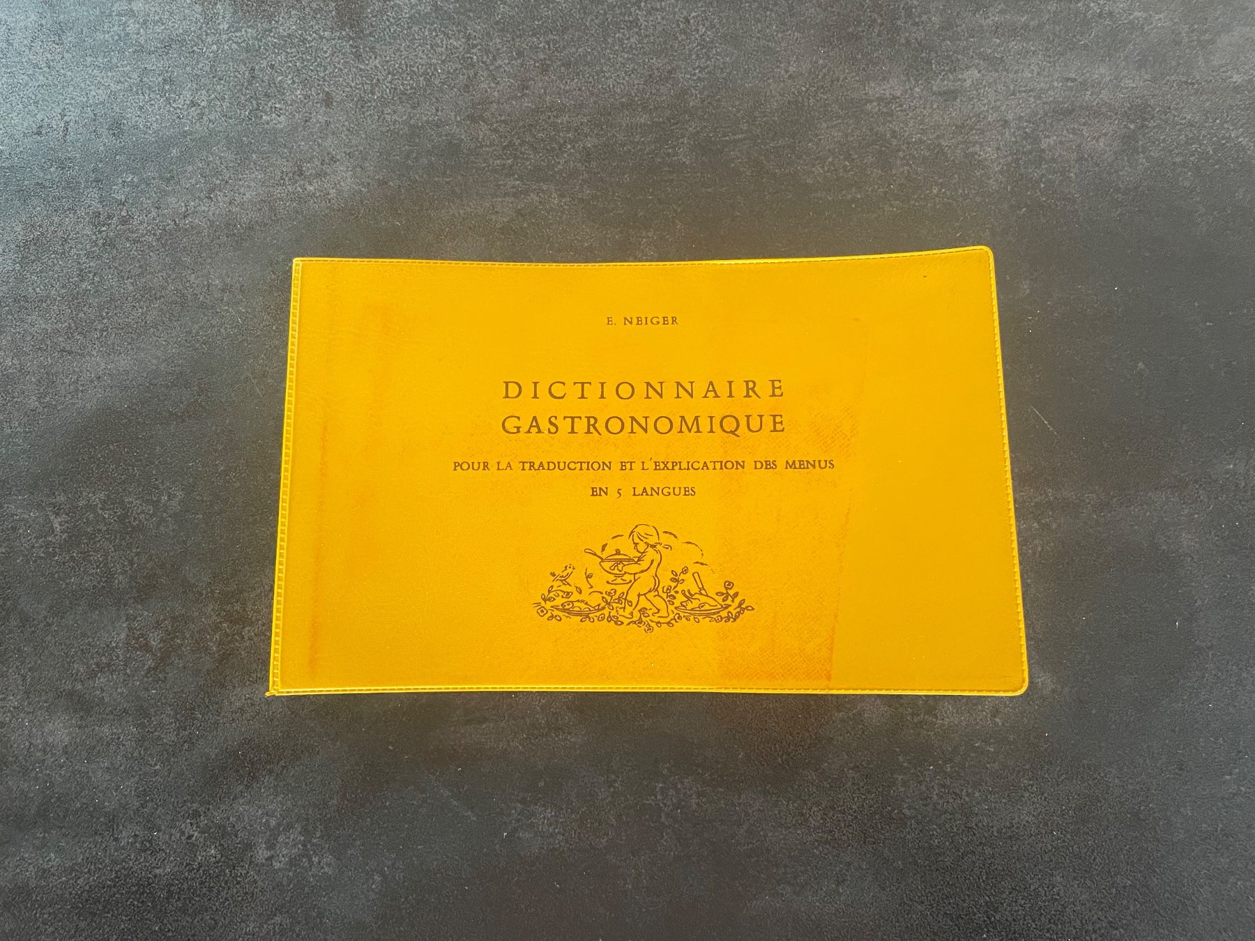 Libri: Dictionnaire Gastronomique 5 Langues E. Neiger – Usato da Vallamand venduto da Bricbracbroc82
