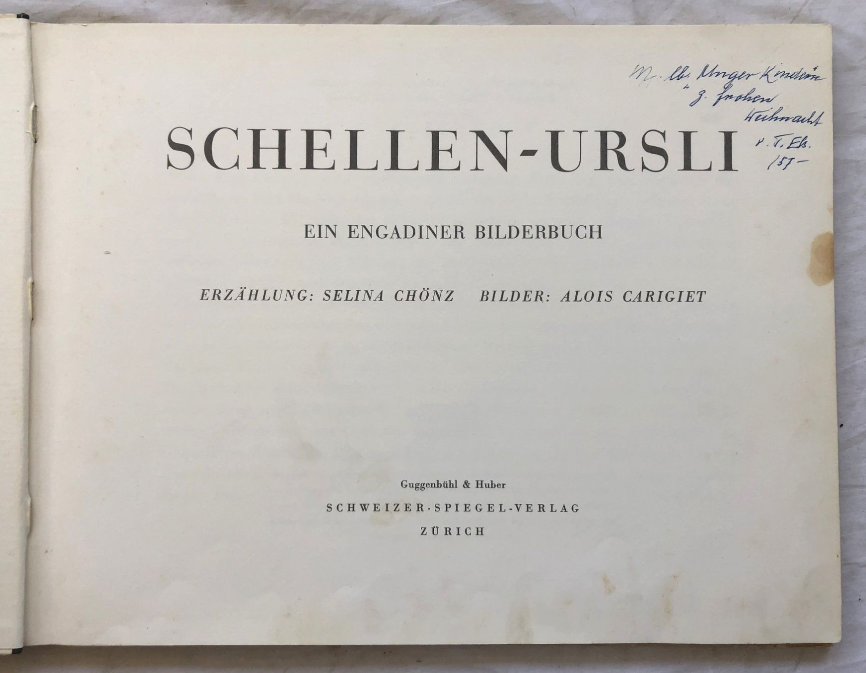Comics: SCHELLEN-URSLI - Ein Engadiner Bilderbuch - 1952 – Gebraucht aus Schaffhausen von durruti 2