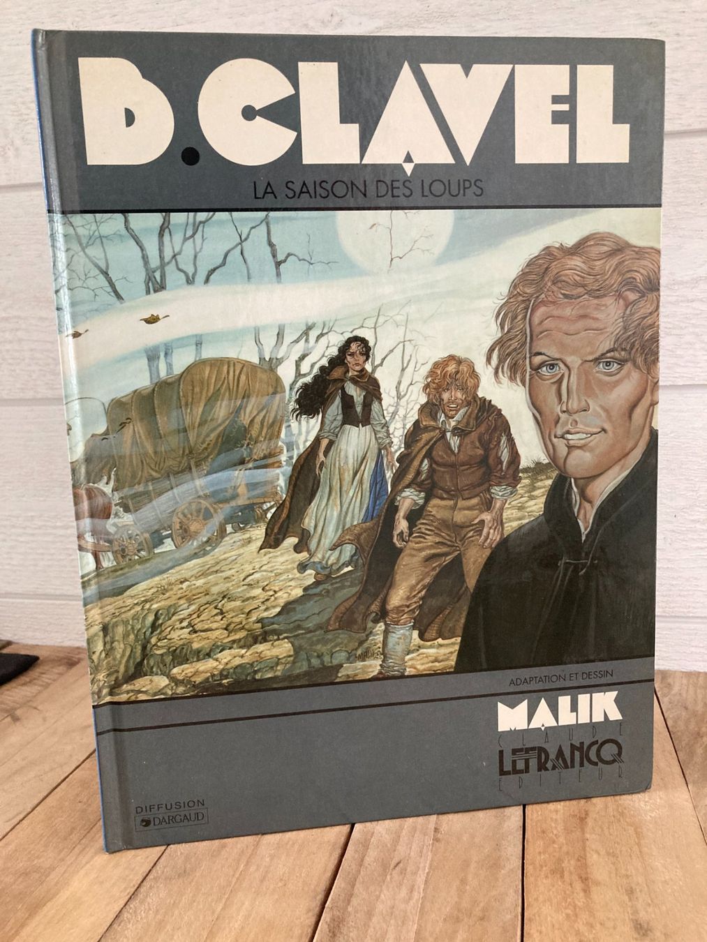 Fumetti: B.CLAVEL-La saison des loups- eo 1989 – Usato da vaumarcus venduto da Nicolasorel